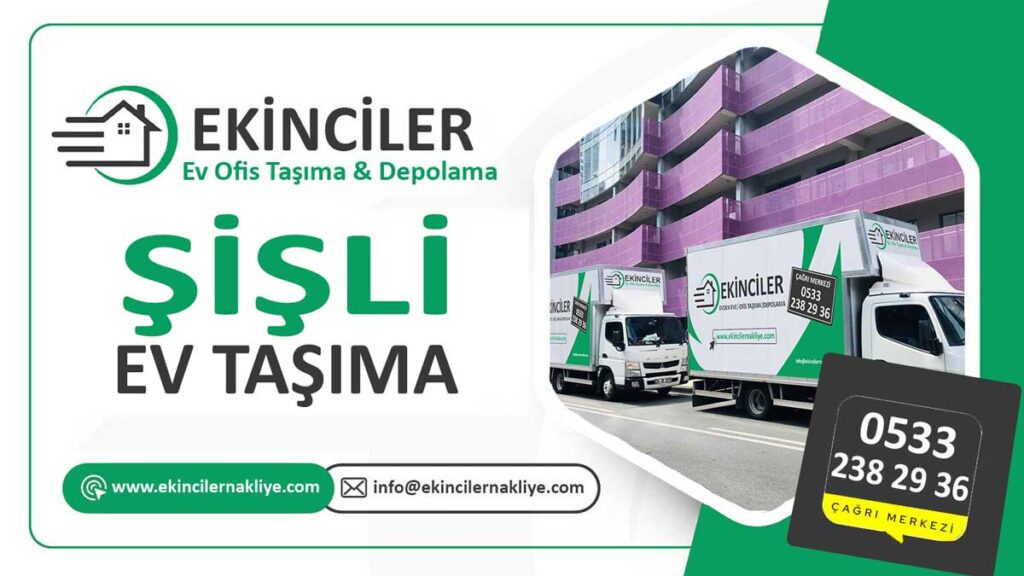 Şişli Evden Eve Nakliyat